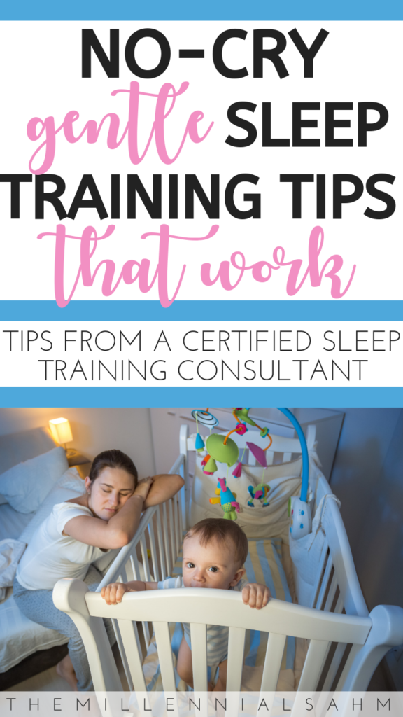 Check out this post to learn gentle sleep training tips from a certified sleep consultant that you can implement tonight!