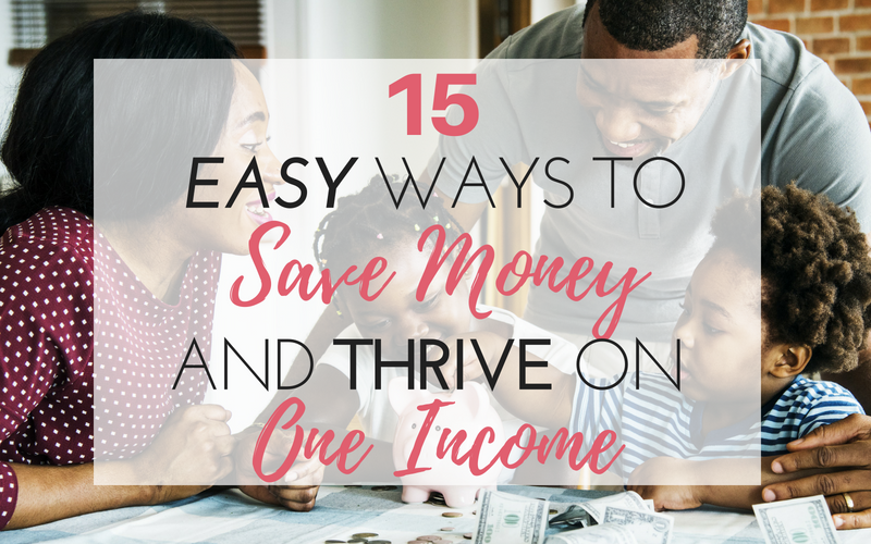 If you're a stay-at-home mom or trying to find ways to successfully live on one income, check out these insanely easy ways to save money and thrive on one income.